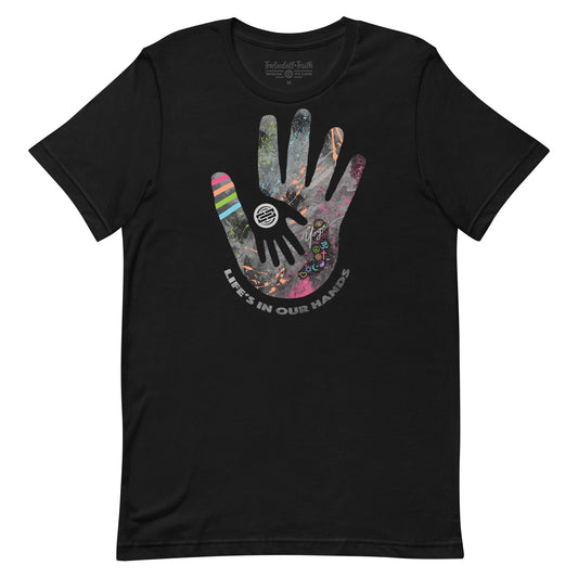 Life's in Our Hands | Unisex Ultra-Soft Eco Dreamy Tee | Pure Black
