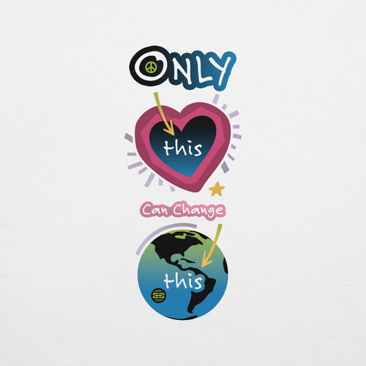 Only Love | Unisex | Eco Dreamy Tee